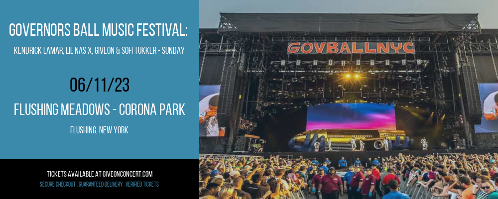 Governors Ball Music Festival: Kendrick Lamar, Lil Nas X, Giveon & Sofi Tukker - Sunday at Giveon Concert Tickets